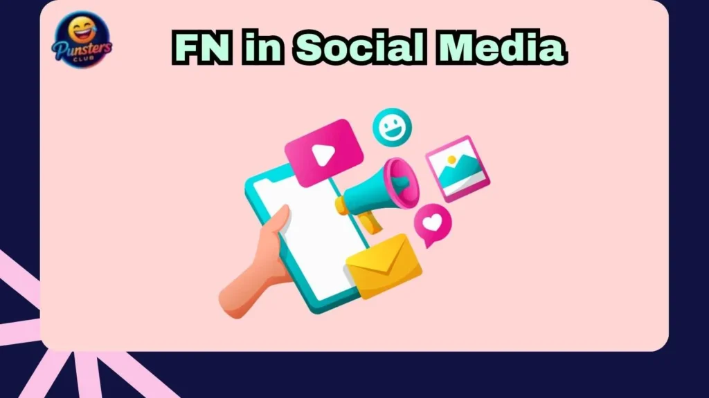 FN in Social Media